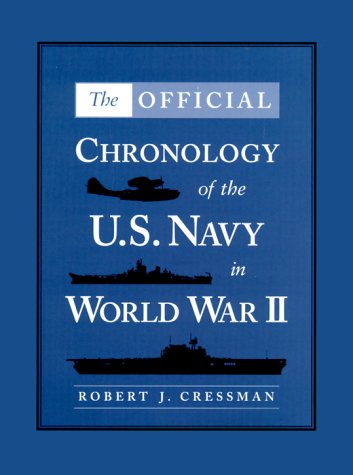9781557501493: Official Chronology of the U.S. Navy in World War II