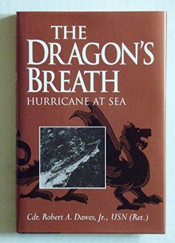 9781557501530: The Dragon's Breath: Hurricane at Sea