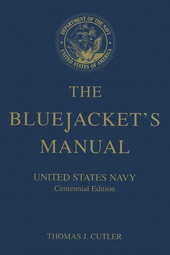 9781557502087: The Bluejacket's Manual (Centennial Edition) - United States Navy