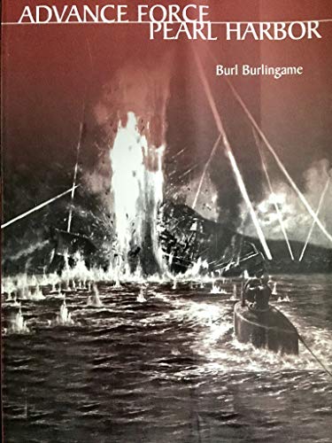 Stock image for Advance Force-Pearl Harbor for sale by Butterfly Books