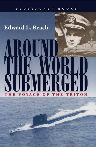 9781557502155: Around the World Submerged: The Voyage of the Triton (Bluejacket Books)