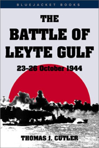 9781557502438: Battle of Leyte Gulf: 23-26 October 1944 (Bluejacket Books)