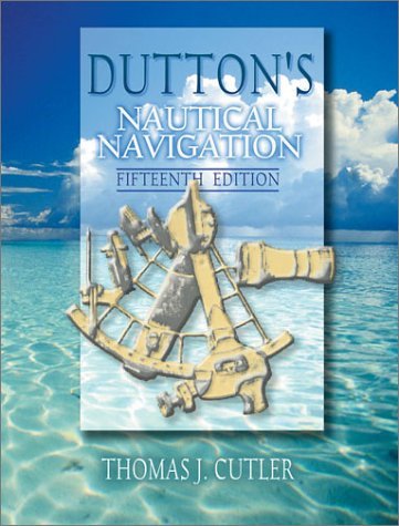 9781557502483: Dutton'S Nautical Navigation: Fifteenth Edition