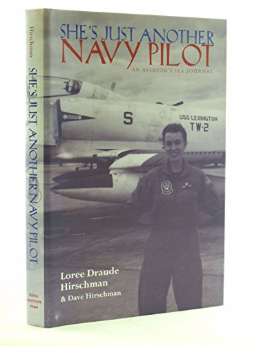 9781557503350: She's Just Another Navy Pilot: An Aviator's Sea Journal
