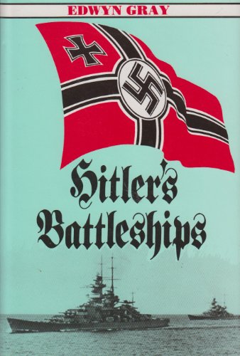 Imagen de archivo de Hitler's Battleships a la venta por Kisselburg Military Books