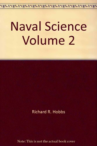 Stock image for Naval Science, Volume 2 (Naval Science) for sale by Books From California