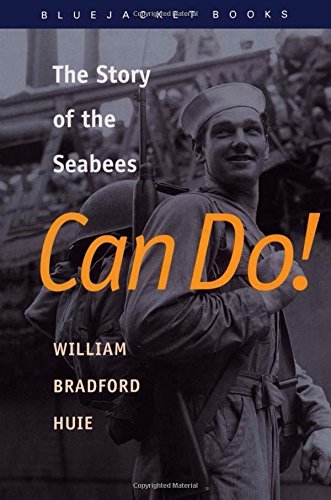 Beispielbild fr Can Do!: The Story of the Seabees zum Verkauf von ThriftBooks-Atlanta