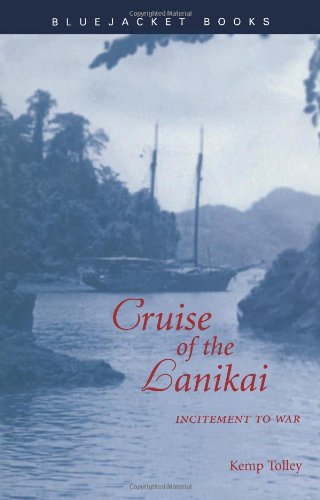 Beispielbild fr Cruise of the Lanikai: Incitement to War (Bluejacket Books) zum Verkauf von SecondSale