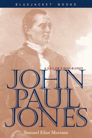 Immagine dell'editore per John Paul Jones: A Sailor's Biography (Bluejacket Books) venduto da World of Books (was SecondSale)