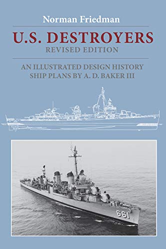 9781557504425: U.S. Destroyers: An Illustrated Design History