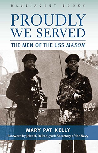 Immagine dell'editore per Proudly We Served: The Men of the USS Mason venduto da World of Books (was SecondSale)