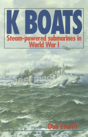 Imagen de archivo de K Boats: Steam-Powered Submarines in World War I a la venta por HPB-Red