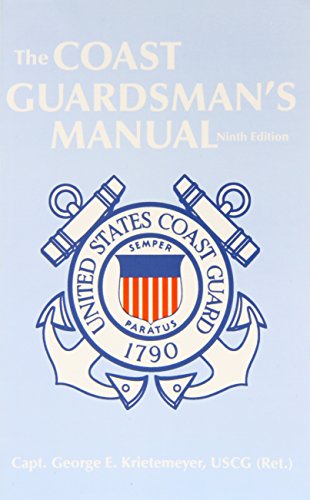 Imagen de archivo de The Coast Guardsman's Manual a la venta por World of Books (was SecondSale)