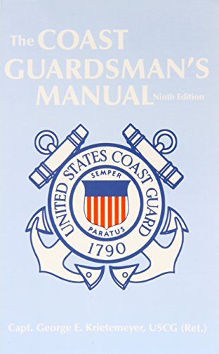 9781557504685: The Coast Guardsman's Manual