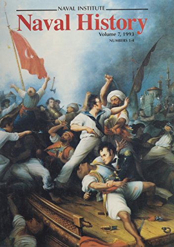 Beispielbild fr Naval History, Spring 1993 zum Verkauf von Wonder Book