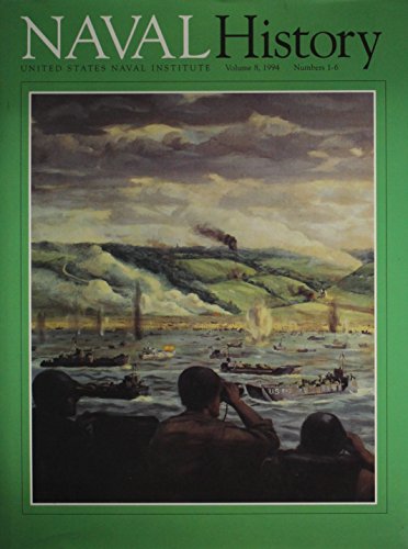 Naval History Volume 8, 1994 Numbers 1-6