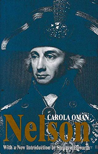 Imagen de archivo de Nelson: With a New Introduction by Stephen Howarth a la venta por Russell Books