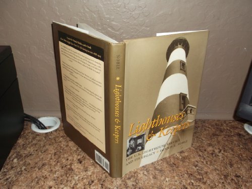 Beispielbild fr Lighthouses And Keepers: The U.s. Lighthouse Service And Its Legacy zum Verkauf von Martin Nevers- used & rare books