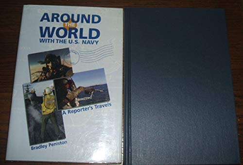 Stock image for Around the World with the U. S. Navy: A Reporter's Travels for sale by ThriftBooks-Dallas