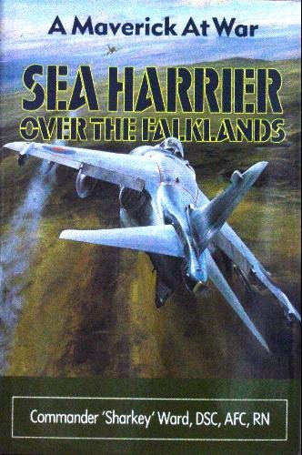 Stock image for Sea Harrier over the Falklands: A Maverick at War for sale by SecondSale