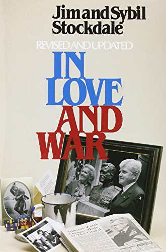 In Love and War - James B. Stockdale, Sybil Stockdale