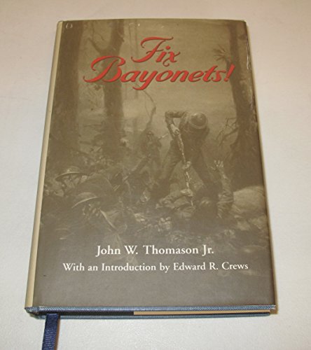 Stock image for Fix Bayonets! for sale by ThriftBooks-Dallas