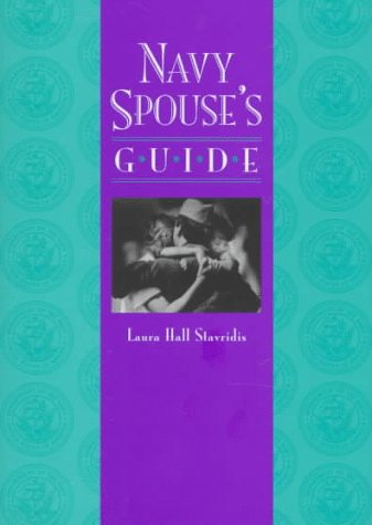 Stock image for Navy Spouse's Guide for sale by Wonder Book