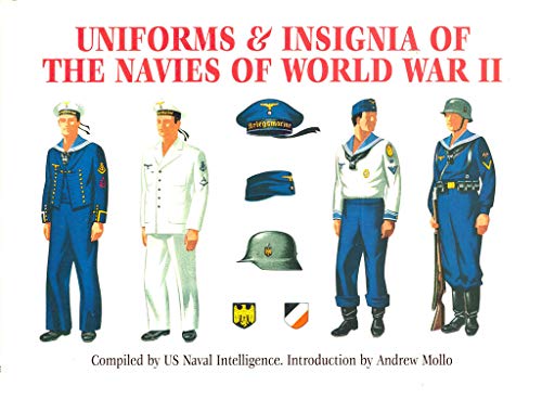 Imagen de archivo de Uniforms and Insignia of the Navies of World War II a la venta por KULTURAs books