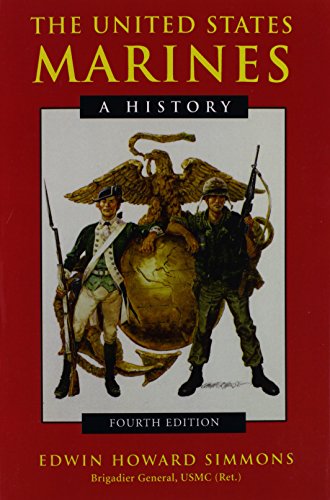 Imagen de archivo de The United States Marines: A History a la venta por Hawking Books