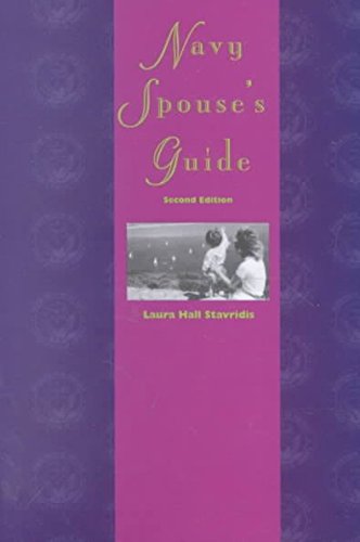 Stock image for Navy Spouse's Guide: Second Edition for sale by Your Online Bookstore