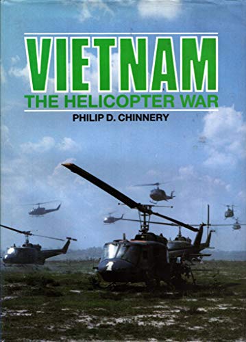 Imagen de archivo de Vietnam: The Helicopter War a la venta por Coas Books
