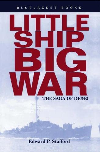 9781557508904: Little Ship, Big War: The Saga of DE343