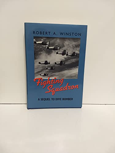 Fighting Squadron: Sequel to Dive Bomber.