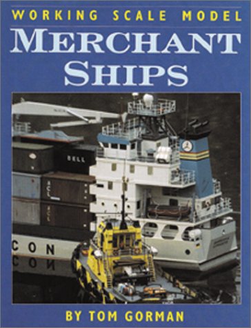 9781557509093: Working Scale Model Merchant Ships