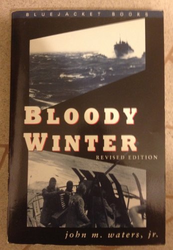 9781557509123: Bloody Winter (Bluejacket Books)