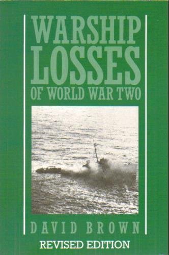 Beispielbild fr Warship Losses of World War II zum Verkauf von Better World Books