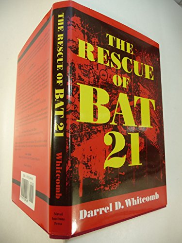 Stock image for The Rescue of Bat 21 for sale by ThriftBooks-Dallas