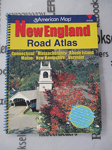 Beispielbild fr American Map New England Road Atlas: Connecticut, Massachusetts, Rhode Island, Maine, New Hampshire, Vermont zum Verkauf von Books of the Smoky Mountains