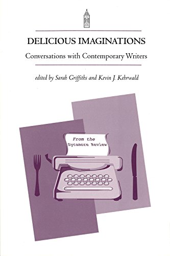 Beispielbild fr Delicious Imaginations: Conversations with Contemporary Writers zum Verkauf von Priceless Books