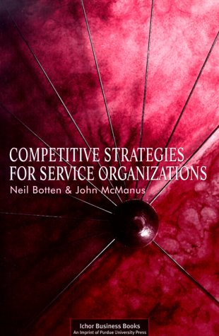 Stock image for Competitive Strategies for Service Organizations for sale by dsmbooks