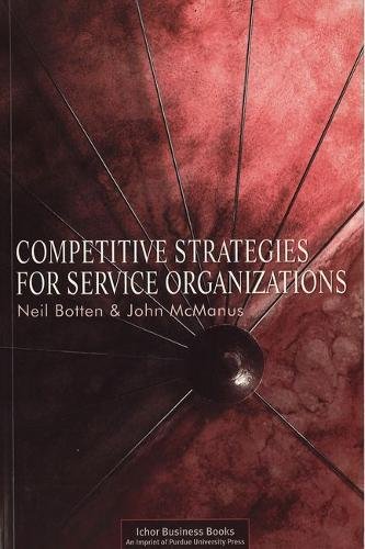 Stock image for Competitive Strategies for Service Organizations for sale by PBShop.store US