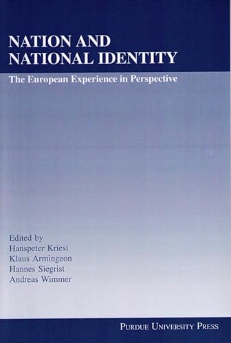 Imagen de archivo de Nation and National Identity : The European Experience in Perspective a la venta por Better World Books: West