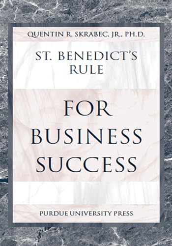 Imagen de archivo de St. Benedict's Rule for Business Success a la venta por Polly's Books