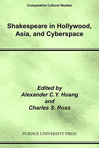 Beispielbild fr Shakespeare in Hollywood, Asia, and Cyberspace zum Verkauf von Blackwell's