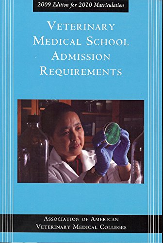 Stock image for Veterinary Medical School Admission Requirements (Veterinary Medical School Admission Requirements in the United States and Canada) for sale by Wonder Book