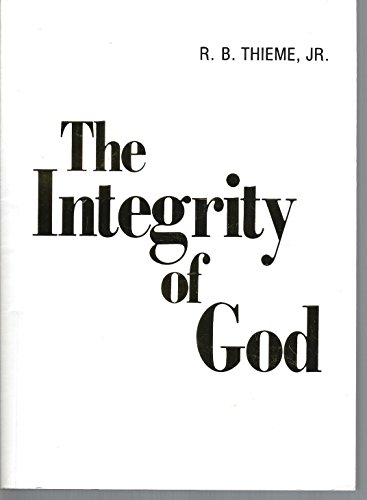 Beispielbild fr The integrity of God zum Verkauf von Wonder Book