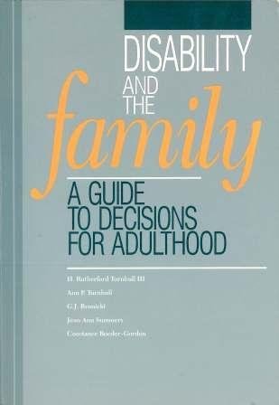 Beispielbild fr Disability and the Family : A Guide to Decisions for Adulthood zum Verkauf von Better World Books