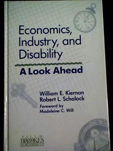 Beispielbild fr Economics, Industry, and Disability: A Look Ahead zum Verkauf von Irish Booksellers