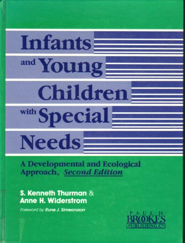 Imagen de archivo de Infants and Young Children With Special Needs: A Developmental and Ecological Approach a la venta por SecondSale