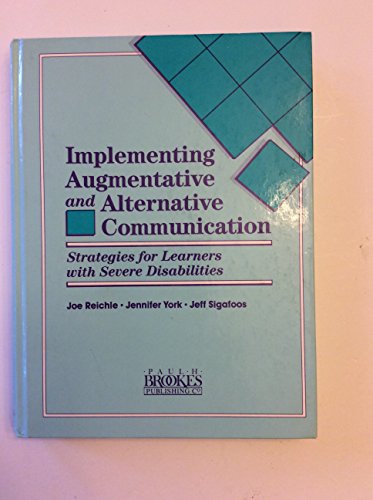 Stock image for Implementing Augmentative and Alternative Communication: Strategies for Learners With Severe Disabilities for sale by HPB-Red